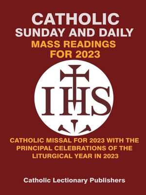 cover image of CATHOLIC SUNDAY AND DAILY MASS READINGS FOR 2023